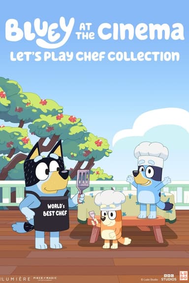 Bluey at the Cinema: Let's Play Chef Collection Poster